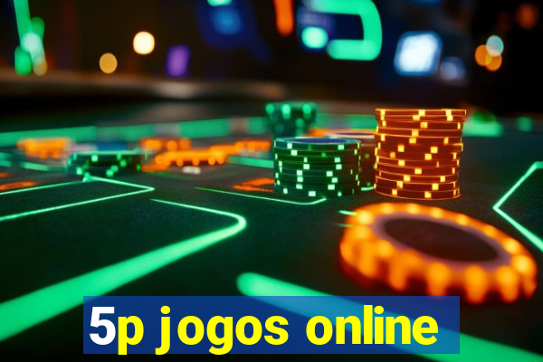 5p jogos online